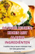 Cover-Bild zum Titel 'DE OUDE KEUKEN' von 'Abel de Jong'