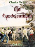 Cover-Bild zum Titel 'Ein Gardeleutnant' von 'Karl May'
