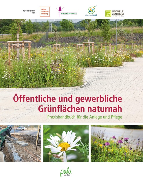 Öffentliche und gewerbliche Grünflächen naturnah - Ulrike Aufderheide