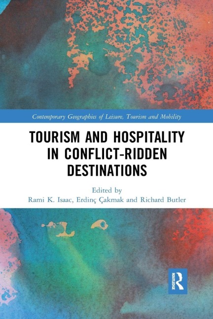 Tourism and Hospitality in Conflict-Ridden Destinations - 