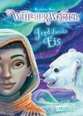 Whisperworld 6: Jagd durchs Eis - Barbara Rose