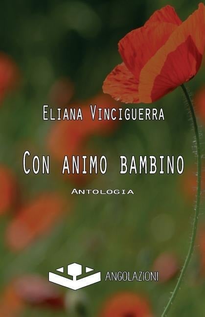 Con animo bambino - Eliana Vinciguerra