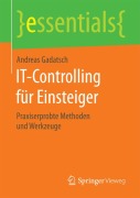 IT-Controlling für Einsteiger - Andreas Gadatsch