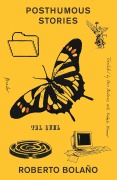 Cover-Bild zum Titel 'Posthumous Stories' von 'Roberto Bolaño'