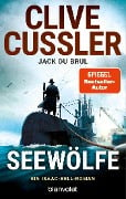 Seewölfe - Clive Cussler, Jack Du Brul