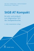 Cover-Bild zum Titel 'StGB AT Kompakt' von 'Hans Vest, Andreas Eicker, Cathrine Julia Konopatsch, Richard Ehmann, Fabian Brand'
