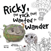 Cover-Bild zum Titel 'Ricky, the Rock That Wanted to Wander' von 'Jay'