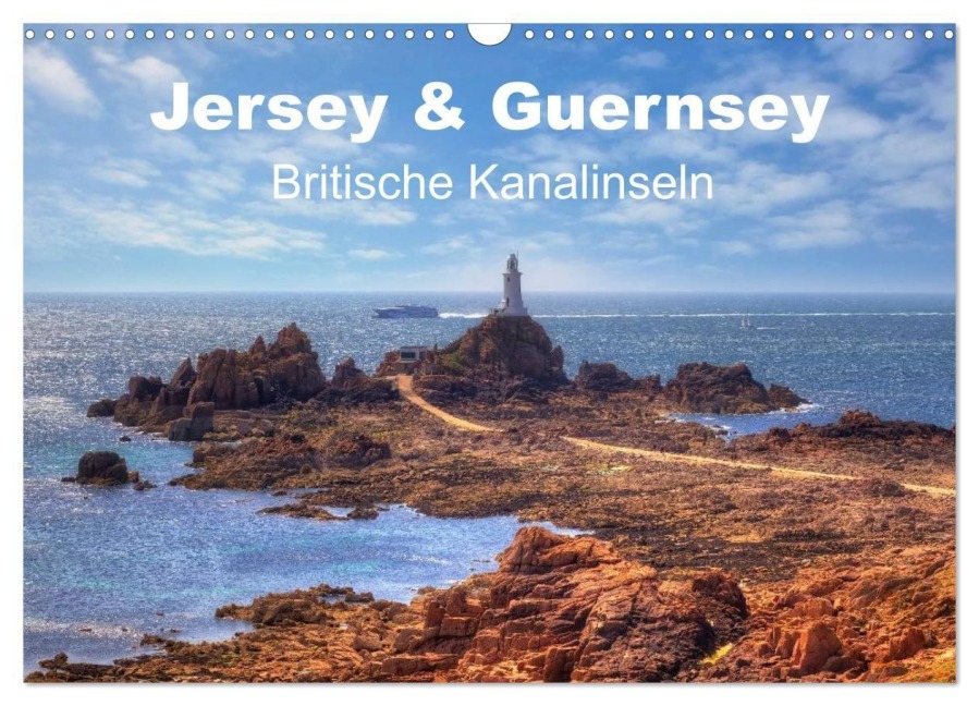 Jersey & Guernsey - britische Kanalinseln (Wandkalender 2027 DIN A3 quer), CALVENDO Monatskalender - Joana Kruse