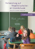 Vorbereitung auf Vergleichsarbeiten an Grundschulen. Zahlenaufgaben, Geometrieaufgaben und Sachaufgaben - Herrmann-Dietrich Hornschuh