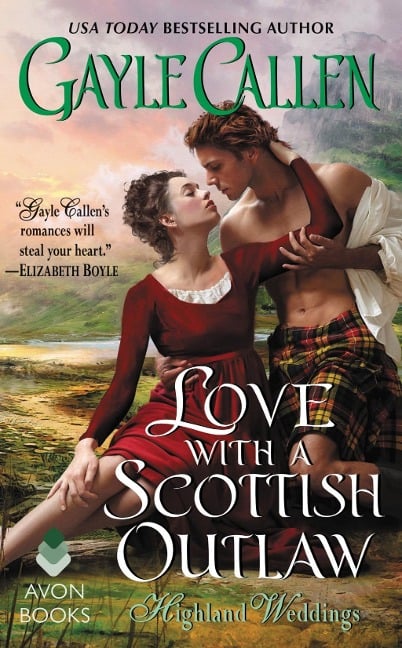 Love with a Scottish Outlaw - Gayle Callen