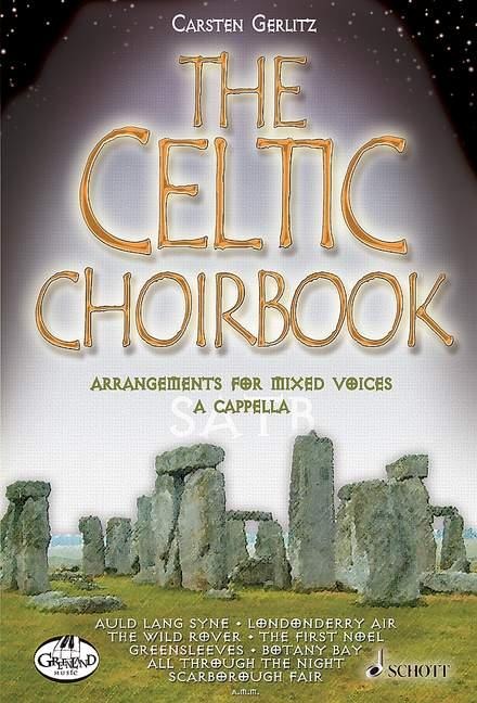 The Celtic Choirbook - 