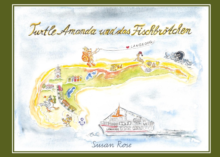 Turtle Amanda und das Fischbrötchen - Susan Rose