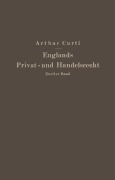 Cover-Bild zum Titel 'Englands Privat- und Handelsrecht' von 'Arthur Curti'