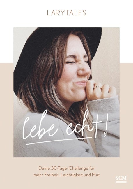 Lebe echt - Larytales