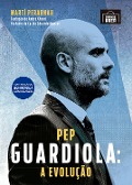 Cover-Bild zum Titel 'Pep Guardiola' von 'Marti Perarnau'