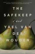 Cover-Bild zum Titel 'The Safekeep' von 'Yael van der Wouden'