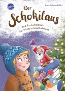 Der Schokilaus und das Geheimnis der Weihnachtsschokolade - Lissa Lehmenkühler