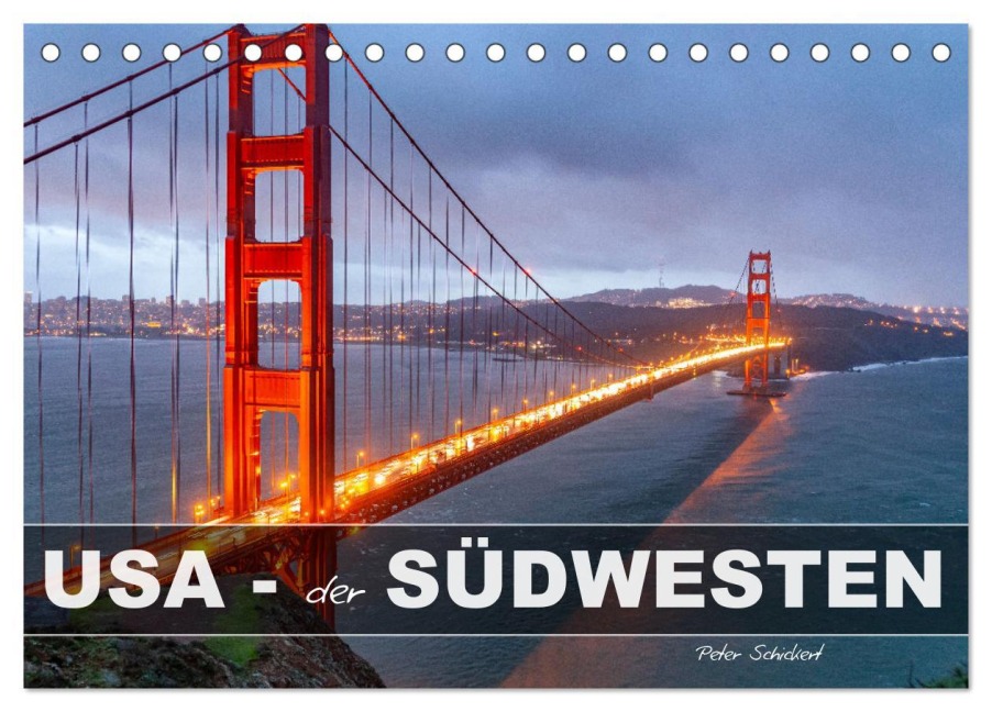 USA - Der Südwesten (Tischkalender 2026 DIN A5 quer), CALVENDO Monatskalender - Peter Schickert