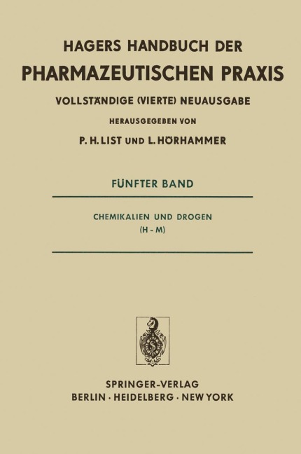 Chemikalien und Drogen (H-M) - Ludwig Hörhammer, P. H. List
