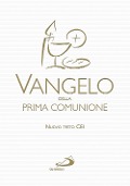 Vangelo della prima comunione - 
