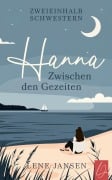 Cover-Bild zum Titel 'Hanna - Zwischen den Gezeiten' von 'Lene Jansen'