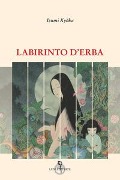 Labirinto d'erba - Kyoka Izumi