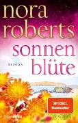 Sonnenblüte - Nora Roberts