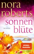 Cover-Bild zum Titel 'Sonnenblüte' von 'Nora Roberts'