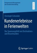 Cover-Bild zum Titel 'Kundenerlebnisse in Ferienwelten' von 'Christoph Schneider'