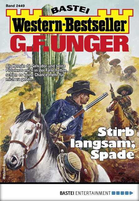 G. F. Unger Western-Bestseller 2449 - G. F. Unger