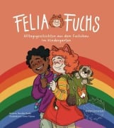 Cover-Bild zum Titel 'Felia Fuchs - Alltagsgeschichten aus dem Fuchsbau' von 'Annika Ruske'
