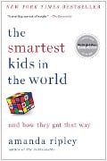 Cover-Bild zum Titel 'The Smartest Kids in the World' von 'Amanda Ripley'