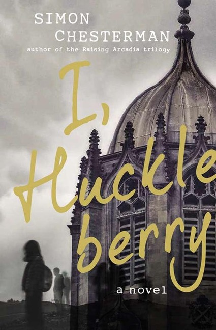 I, Huckleberry - Simon Chesterman