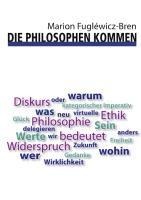 Die Philosophen kommen - Marion Fugléwicz-Bren