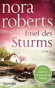 Cover-Bild zum Titel 'Insel des Sturms' von 'Nora Roberts'
