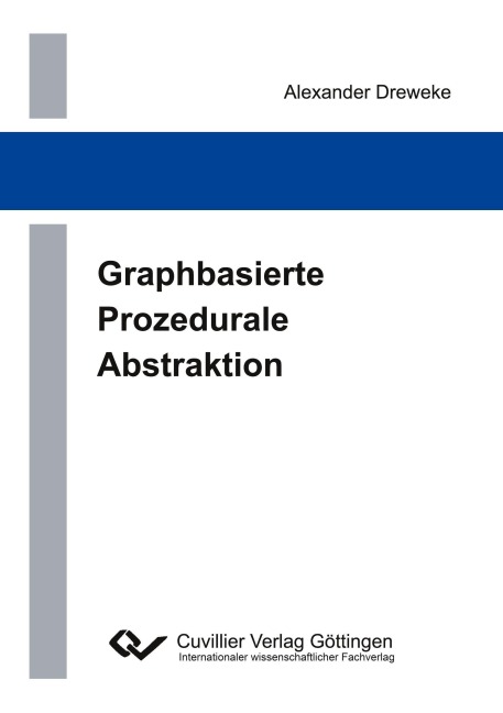 Graphbasierte Prozedurale Abstraktion - Alexander Dreweke