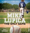 The Only Game - Mike Lupica