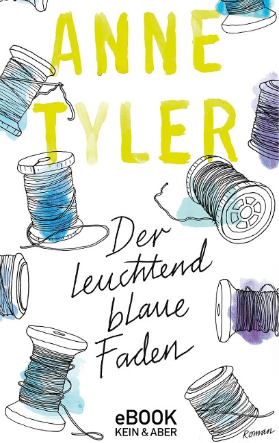 Der leuchtend blaue Faden - Anne Tyler