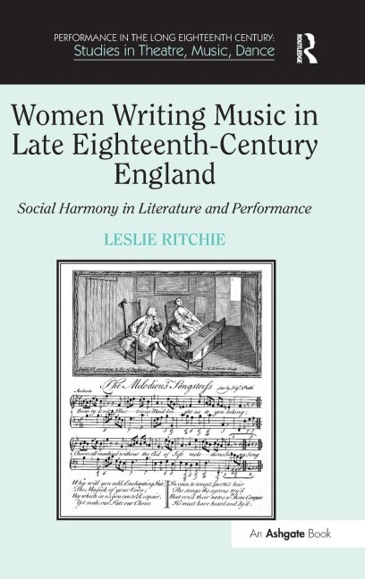 Women Writing Music in Late Eighteenth-Century England - Leslie Ritchie