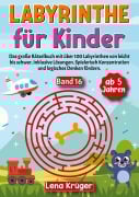 Cover-Bild zum Titel 'Labyrinthe für Kinder ab 5 Jahren - Band 16' von 'Lena Krüger'