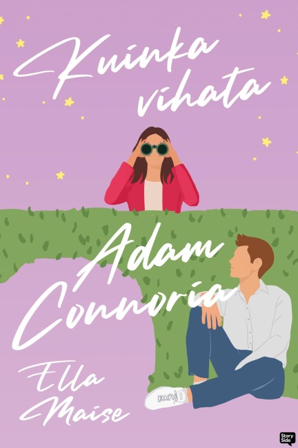 Kuinka vihata Adam Connoria - Ella Maise
