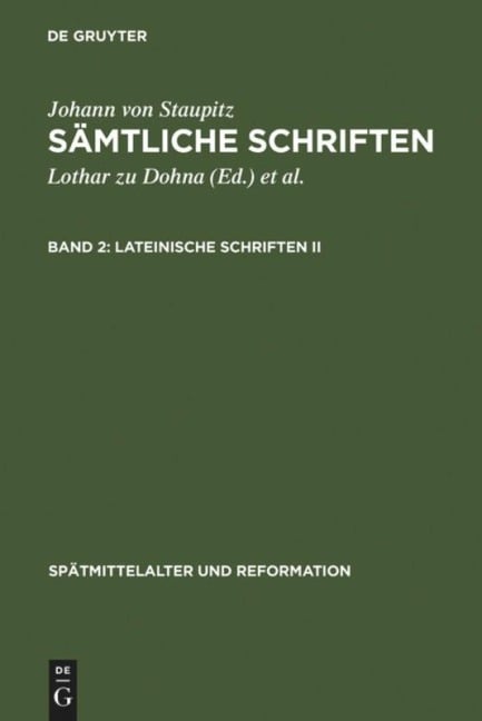 Lateinische Schriften II - Johann von Staupitz