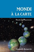 MONDI A LA CARTE - Giancarlo Bernacchi