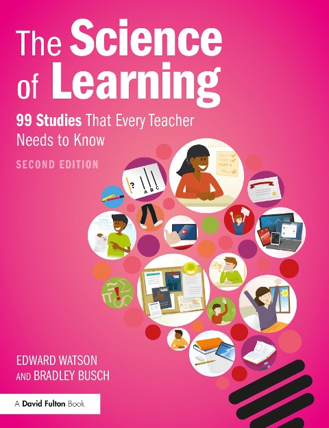 The Science of Learning - Edward Watson, Bradley Busch
