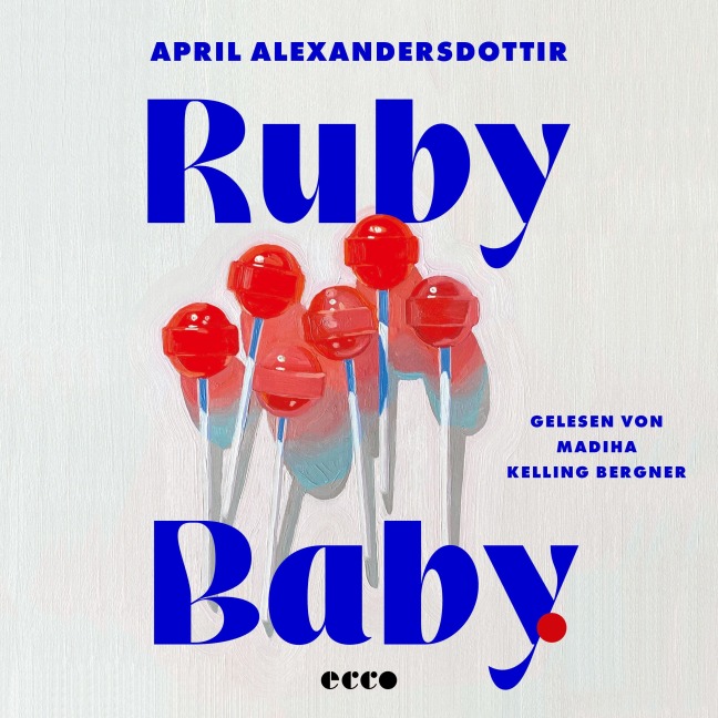 Ruby Baby - April Alexandersdottir
