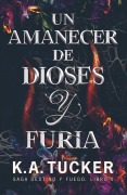 Cover-Bild zum Titel 'Un amanecer de dioses y furia' von ''