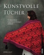 Kunstvolle Tücher stricken - Bärbel Salet