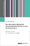 Cover-Bild zum Titel 'Die öffentliche Bibliothek als rassismuskritischer Lernort für Erwachsene' von 'Jennifer Danquah'