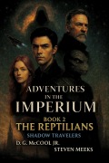 Cover-Bild zum Titel 'The Reptilians (Adventures in the Imperium, #2)' von 'D. G. McCool'