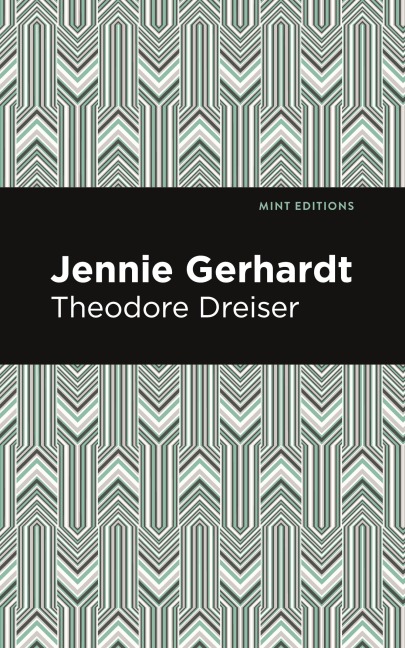 Jennie Gerhardt - Theodore Dreiser